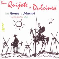 Don Quijote y Dulcinea von Jones & Maruri Cello-Guitar Duo