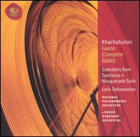 Khachaturian: Gayne (Complete Ballet); Selections from Spartacus; Masquerade Suite von Loris Tjeknavorian