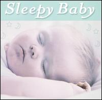 Sleepy Baby von Various Artists