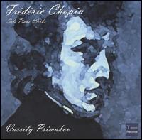 Frédéric Chopin: Solo Piano Works von Vassily Primakov