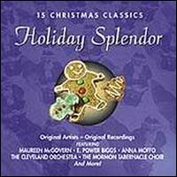 15 Christmas Classics: Holiday Splendor von Various Artists