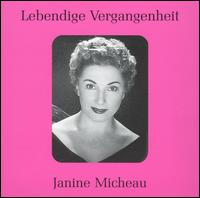 Lebendige Vergangenheit: Janine Micheau von Janine Micheau