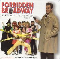 Forbidden Broadway, Vol. 8: Special Victims Unit von Original Cast Recording