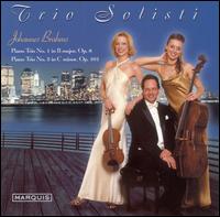 Brahms: Piano Trios Nos. 1 & 3, Opp. 8 & 101 von Trio Solisti