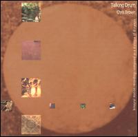 Talking Drum [2005 Reissue] von Chris Brown