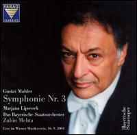 Gustav Mahler: Symphonie Nr. 3 von Zubin Mehta