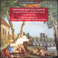 Giovanni Battista Viotti: Violin Concerto Nos. 29 and 21 von Franco Mezzena