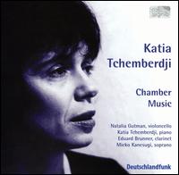 Katia Tchemberdji: Chamber Music von Various Artists