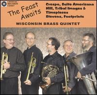 The Feast Awaits von Wisconsin Brass Quintet