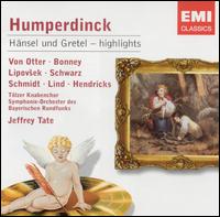 Humperdinck: Hänsel und Gretel [Highlights] von Jeffrey Tate