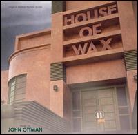 House of Wax [Original Motion Picture Soundtrack] von John Ottman