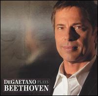 De Gaetano Plays Beethoven von Robert DeGaetano