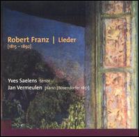 Robert Franz: Lieder von Yves Saelens