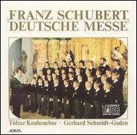 Franz Schubert: Deutsche Messe von Tölzer Knabenchor