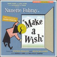 Make A Wish [Original Broadway Cast Recording] von Nanette Fabray