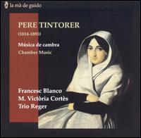 Pere Tintorer: Música de cambra von Trio Reger