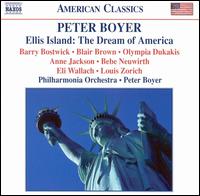 Peter Boyer: Ellis Island: The Dream of America von Peter Boyer