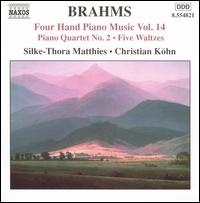 Brahms: Piano Quartet No. 2; Five Waltzes von Christian Kohn