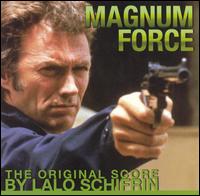 Magnum Force: The Original Score by Lalo Schifrin von Lalo Schifrin