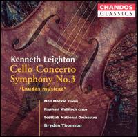 Kenneth Leighton: Cello Concerto; Symphony No. 3 "Laudes musicae" von Various Artists