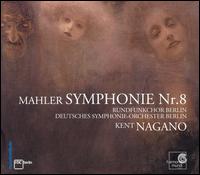 Mahler: Symphony No. 8 von Kent Nagano