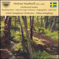 Helena Minktell: Orchestral Works von Tobias Ringborg