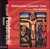 Penderecki: Miserere von Netherlands Chamber Choir