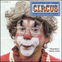 Sounds of the Circus, Vol. 18: Circus Marches von South Shore Concert Band