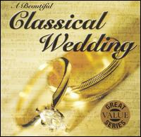 A Beautiful Classical Wedding von Various Artists