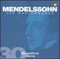 Mendelssohn: Magnificat; Gloria von Various Artists