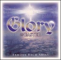 Glory of Easter: Famous Bach Arias von Various Artists