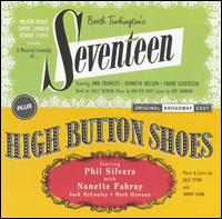 Seventeen / High Button Shoes [Original Broadway Casts] von Original Broadway Cast