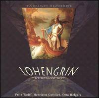 Wagner: Lohengrin [Kurzfassung] von Fritz Wolff