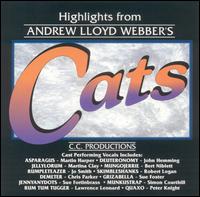 Highlights from Andrew Lloyd Webber's Cats von C.C. Productions