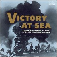 Victory at Sea: Orchestral Suite from the Score von Various Artists