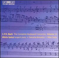 C.P.E. Bach: The Complete Keyboard Concertos, Vol. 13 von Miklós Spányi