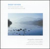 Deep River von Jacqueline Dankworth