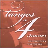 Tangos a 4 Manos von Juan Carlos Zunini