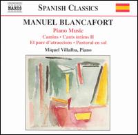 Manuel Blancafort: Piano Music, Vol. 3 von Miquel Villalba