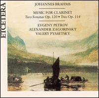 Brahms: Music for Clarinet von Eugeny Petrov