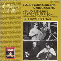 Elgar: Violin Concerto; Cello Concerto von Yehudi Menuhin