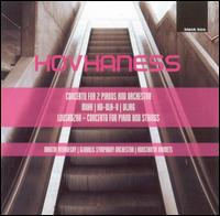 Hovhaness: Concerto for 2 Pianos and Orchestra & Other Works von Martin Berkofsky