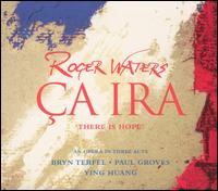 Roger Waters: Ça Ira (There Is Hope) [includes bonus DVD] von Roger Waters