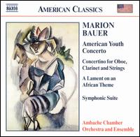 Marion Bauer: American Youth Concerto von Ambache Chamber Ensemble