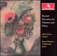 Recital Favorites for Clarinet and Piano von James Jones