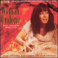 Woman Undone / Zooman [Original Motion Picture Soundtracks] von Daniel Licht