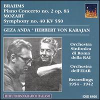 Brahms: Piano Concerto No. 2 Op. 83; Mozart: Symphony No. 40 KV 550 von Géza Anda