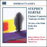 Stephen Hartke: Clarinet Concerto von Various Artists