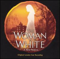 The Women in White [Original London Cast Recording] von Original Cast Recording