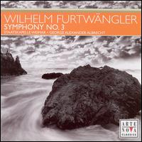 Wilhelm Furtwängler: Symphony No. 3 von Various Artists